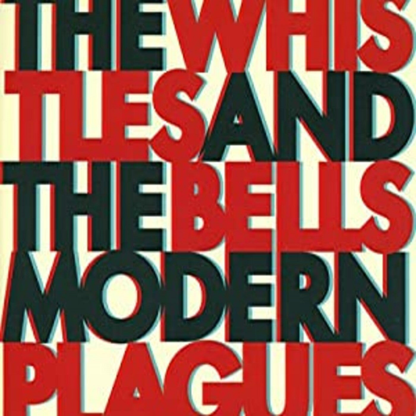 Whistles & The Bells, The - Modern Plagues (CD) | Mint (M) Mint (M)-