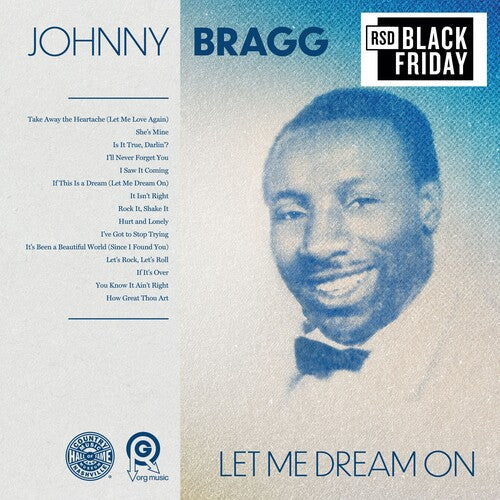 Johnny Bragg - Let Me Dream On (VINYL RSD) |-