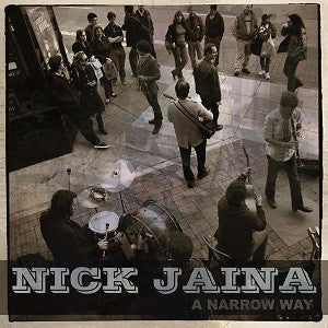 Jaina, Nick - A Narrow Way (CD) |-