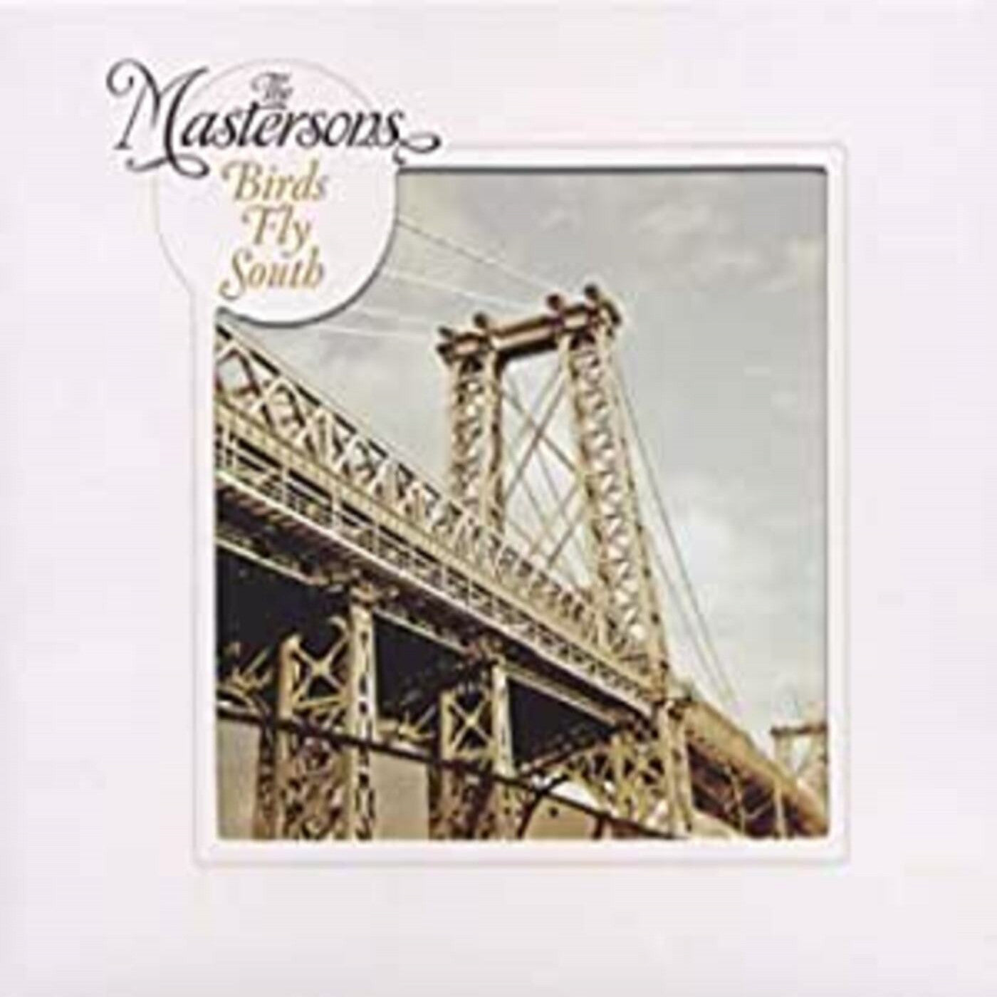 Mastersons, The - Birds Fly South (CD) |-