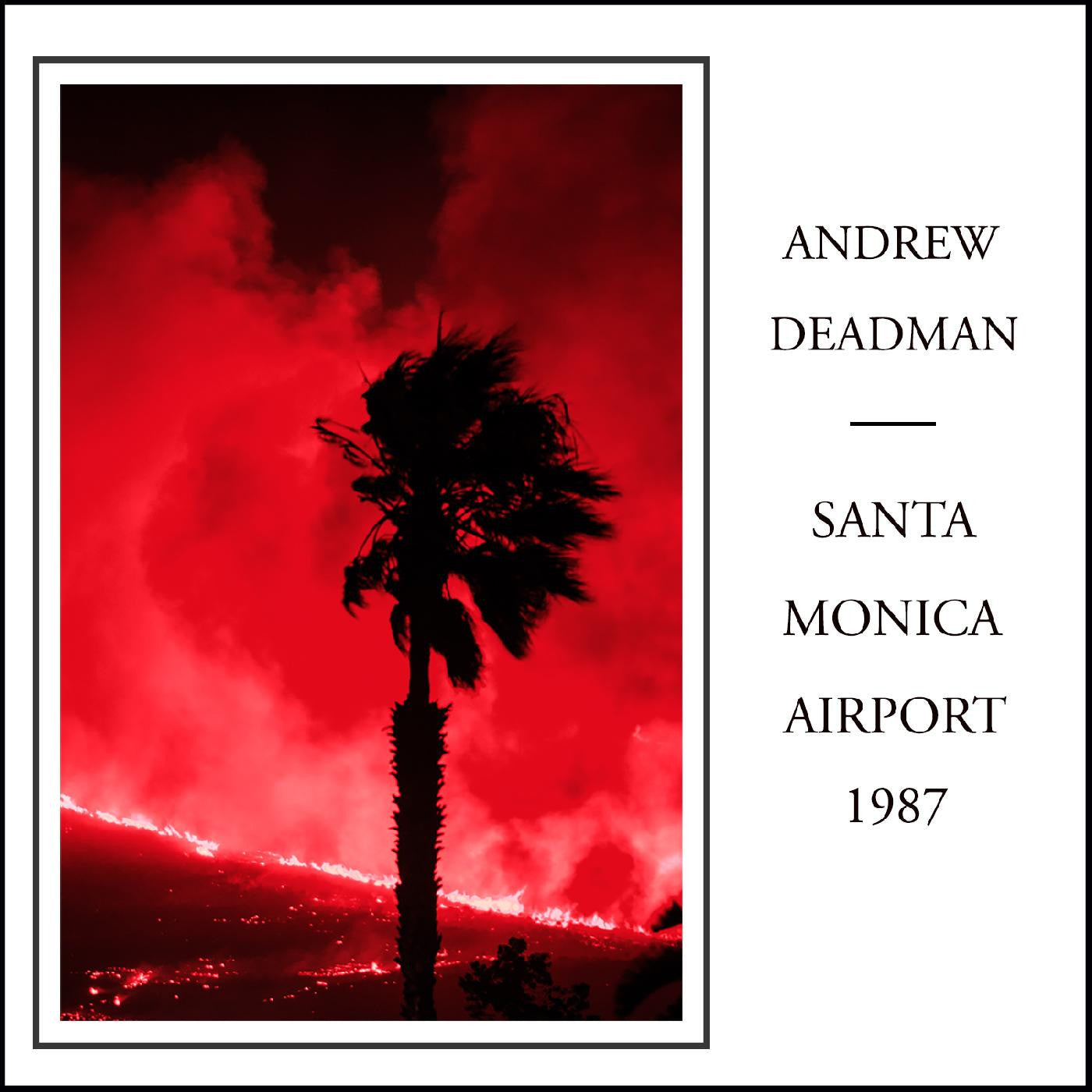 Deadman, Andrew - Santa Monica Airport 1987 (CD) |-