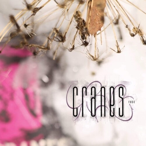 Cranes - Fuse (VINYL) |-