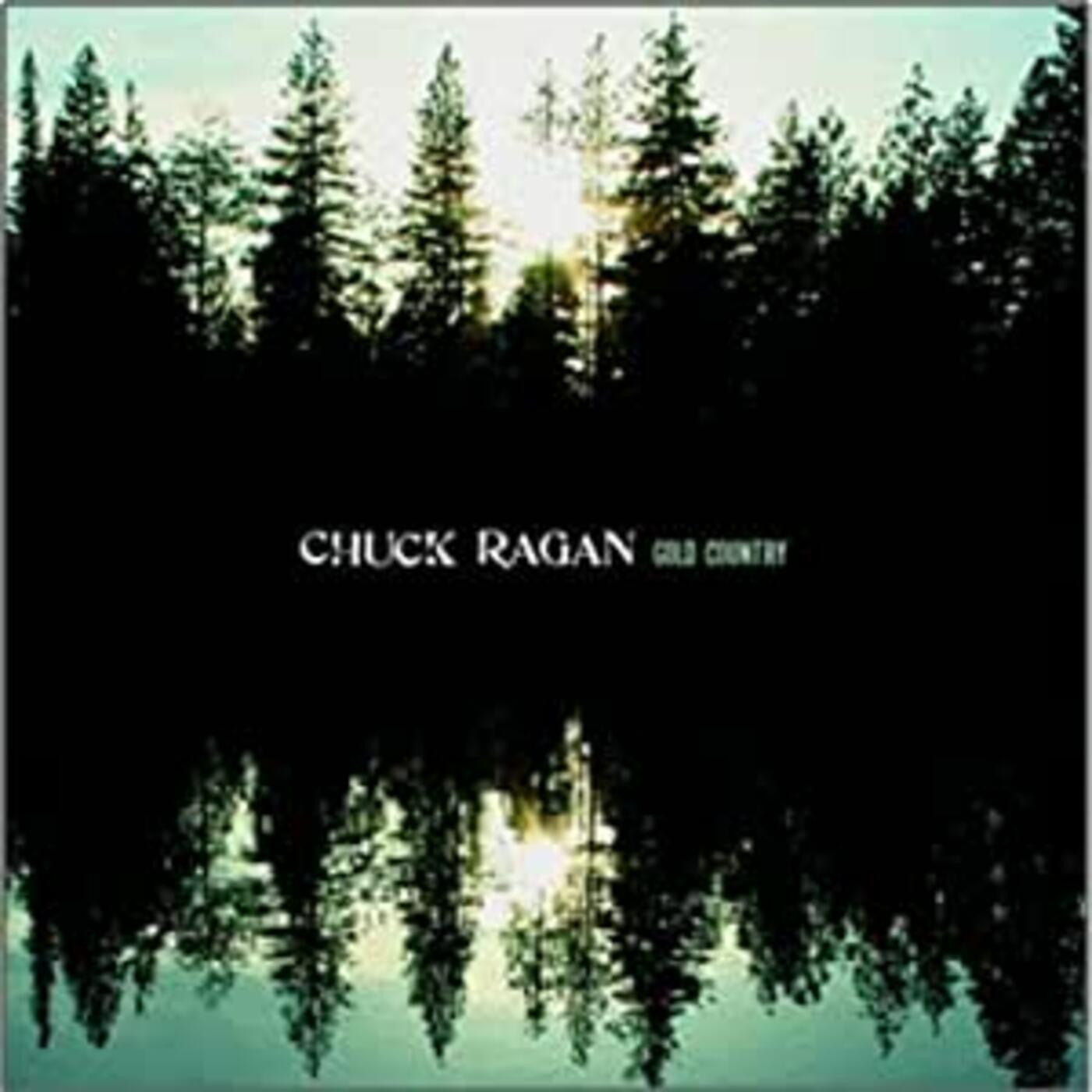 Ragan, Chuck - Gold Country (CD) |-