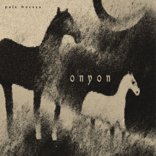 Onyon - (PRE-ORDER 12/19/2025) Pale Horses [Import] (VINYL) |-