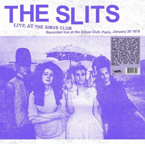 Slits, The - Live At The Gibus Club (VINYL) |-