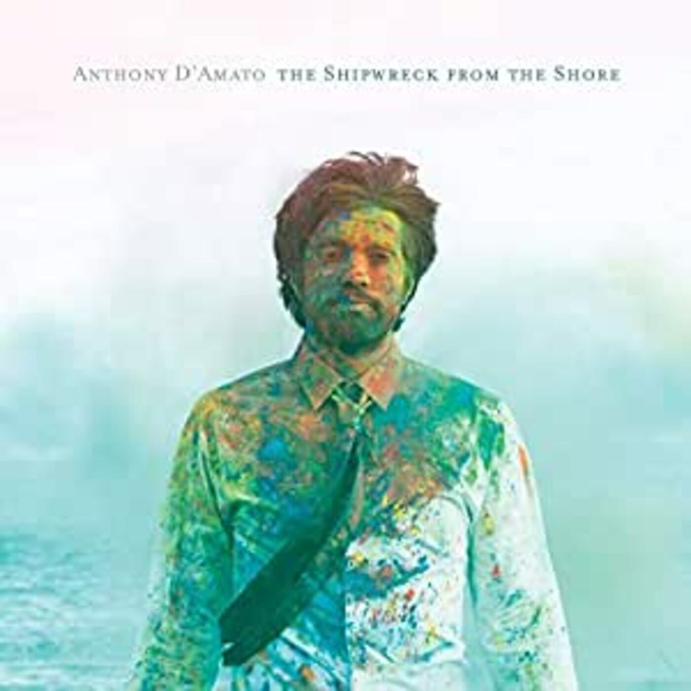 D'Amato, Anthony - The Shipwreck From The Shore (CD) | Mint (M) Mint (M)-