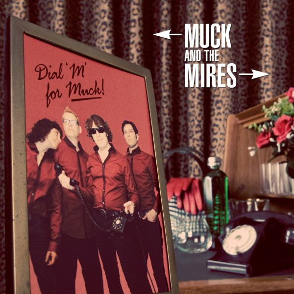 Muck and the Mires - Dial M For Muck |-