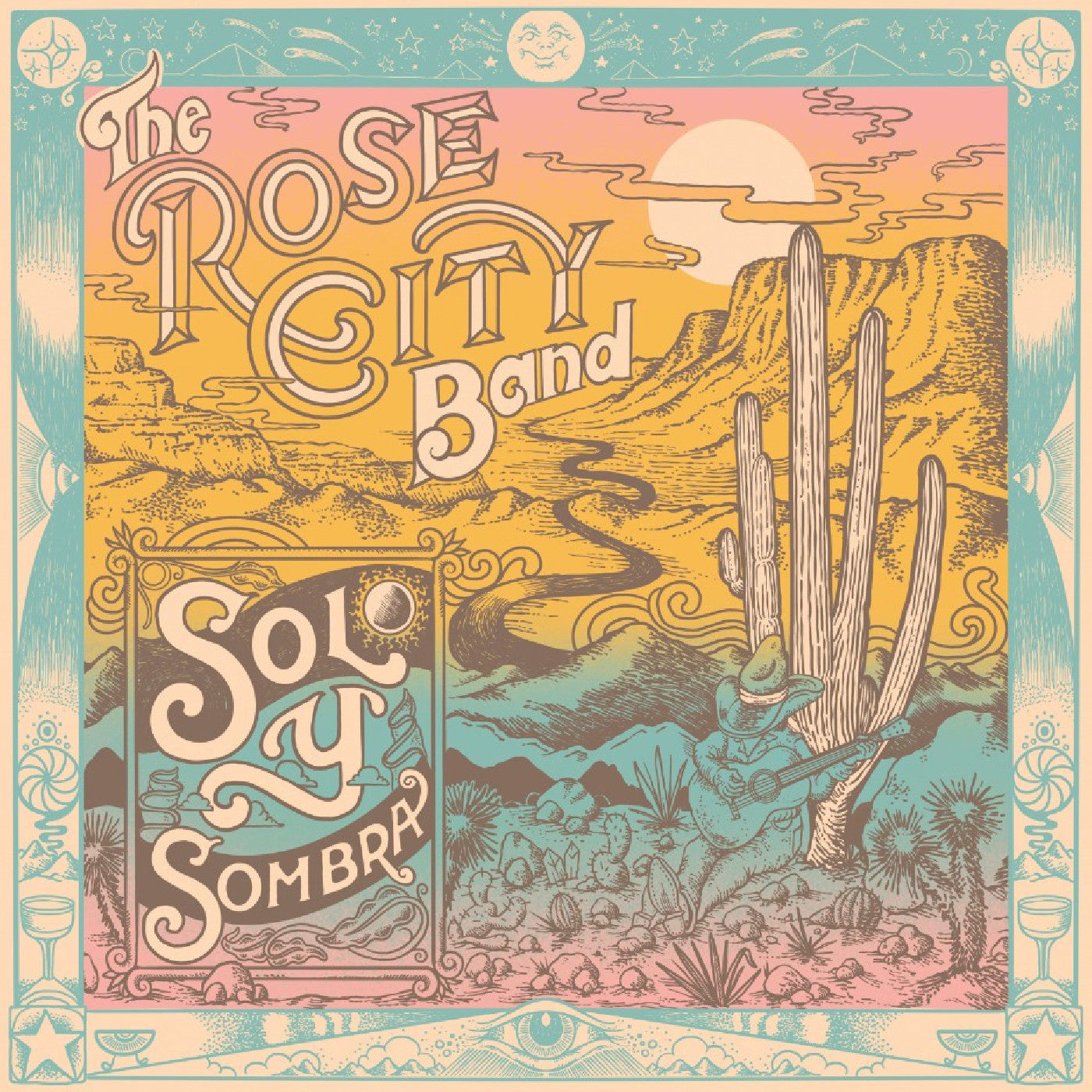 Rose City Band - Sol Y Sombra |-