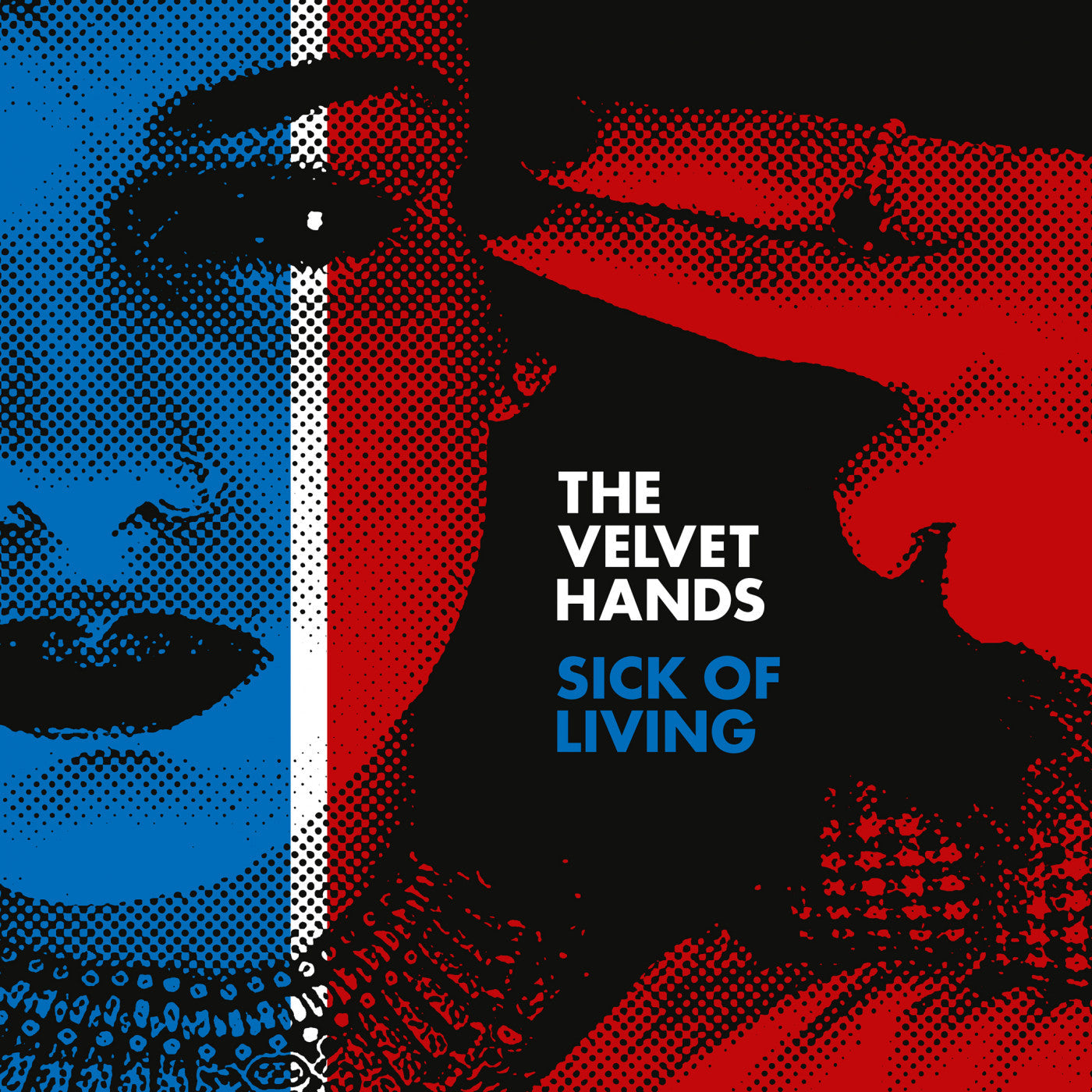 Velvet Hands - Sick of Living / If Only (RED VINYL) |-