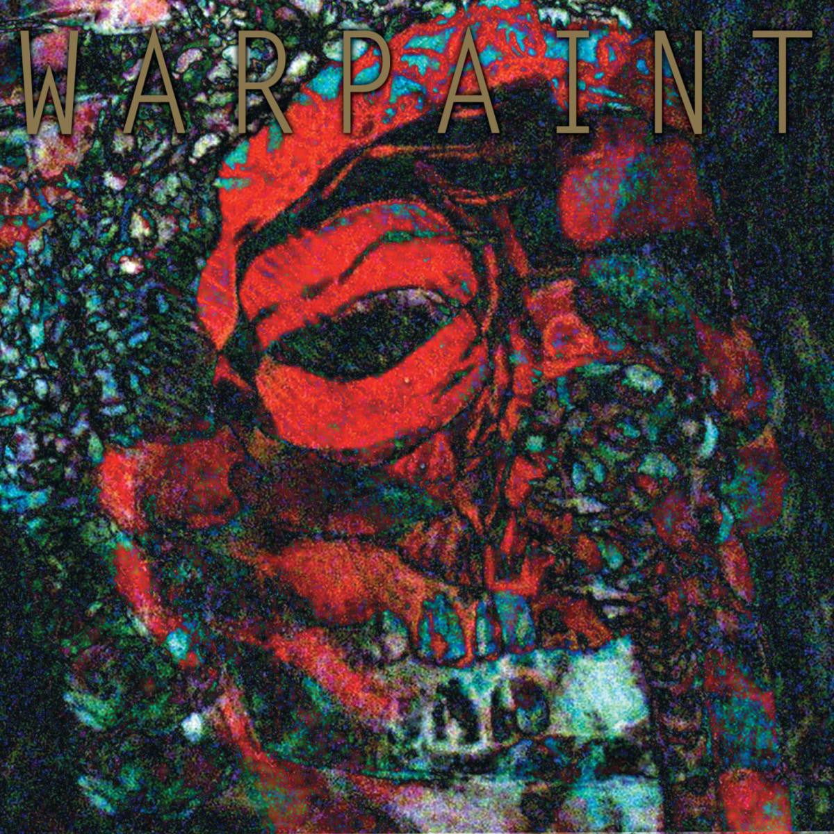 Warpaint - The Fool |-
