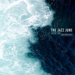 Jazz June, The - After The Earthquake (CD) |-