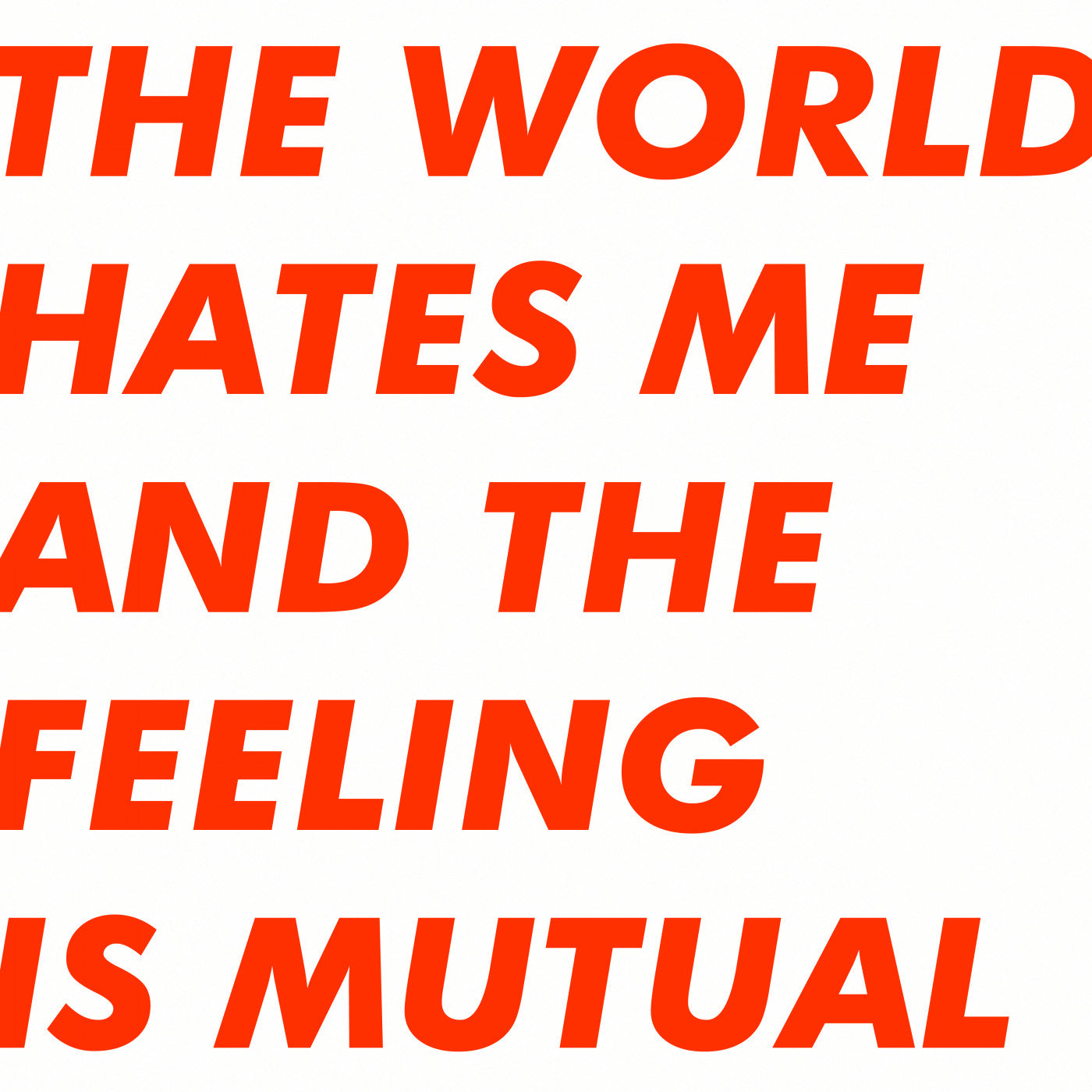 Six By Seven - The World Hates Me And The Feeling Is Mutual (ORANGE VINYL) |-