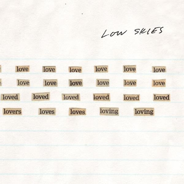Low Skies - All the Love I Could Find (CD) |-