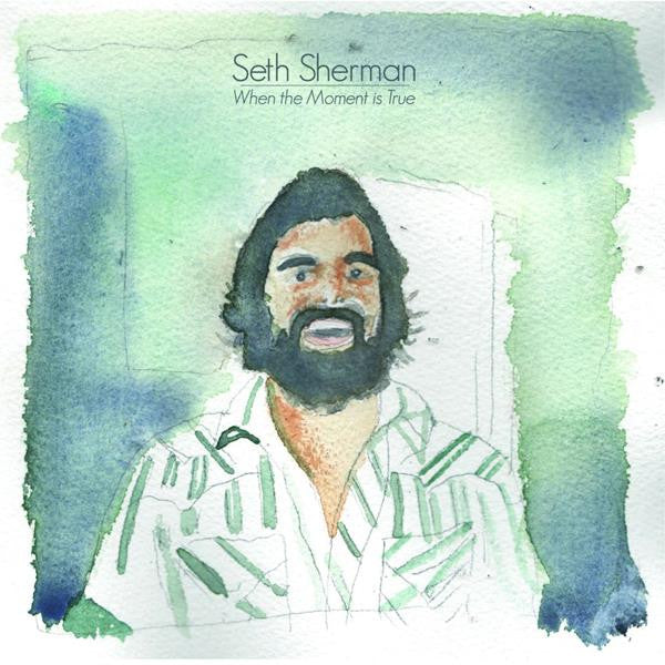 Sherman, Seth - When The Moment Is True (CD) | Mint (M) Mint (M)-