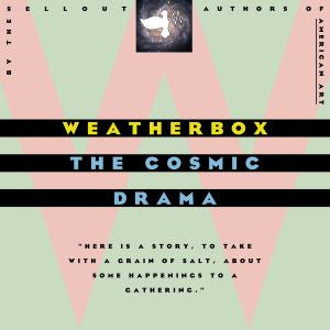 Weatherbox - The Cosmic Drama (CD) |-