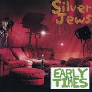Silver Jews - Early Times (CD) |-