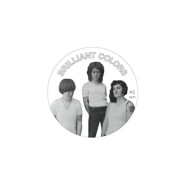 Brilliant Colors - Never Mine - 7" (Vinyl) |-