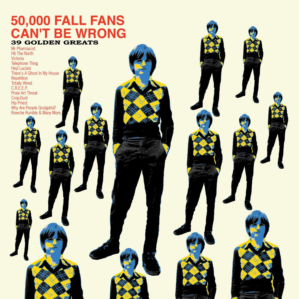 Fall, The - 50,000 Fall Fans Can't Be Wrong (39 Golden Greats) (CD) |-