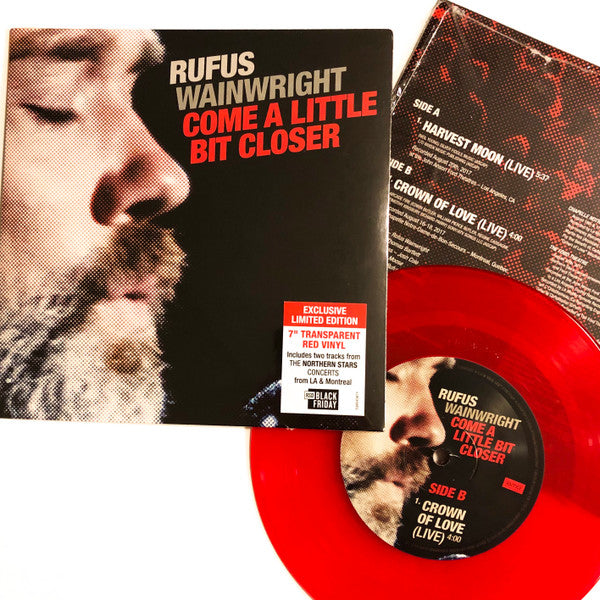 Rufus Wainwright - Come A Little Bit Closer (VINYL 7" RSD) |-