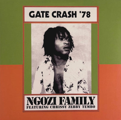 Ngozi Family Featuring Chrissy Zebby Tembo - Gate Crash '78 (RSD 2026 VINYL) | Mint (M) Mint (M)-