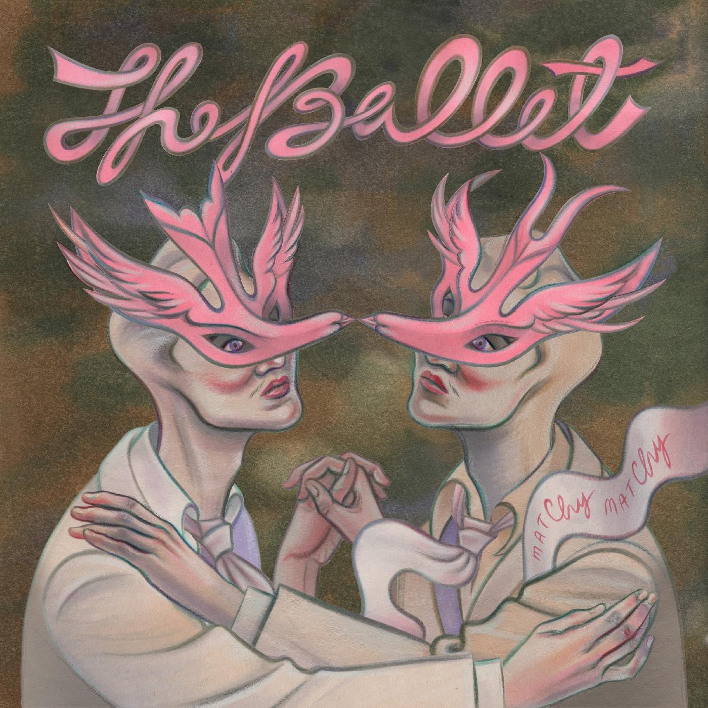 Ballet, The - Matchy Matchy |-