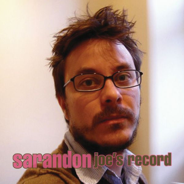 Sarandon - Joe's Record - 7" (PINK VINYL) |-