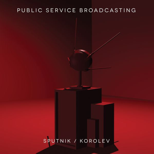 Public Service Broadcasting - Sputnik/Korolev (CD) |-