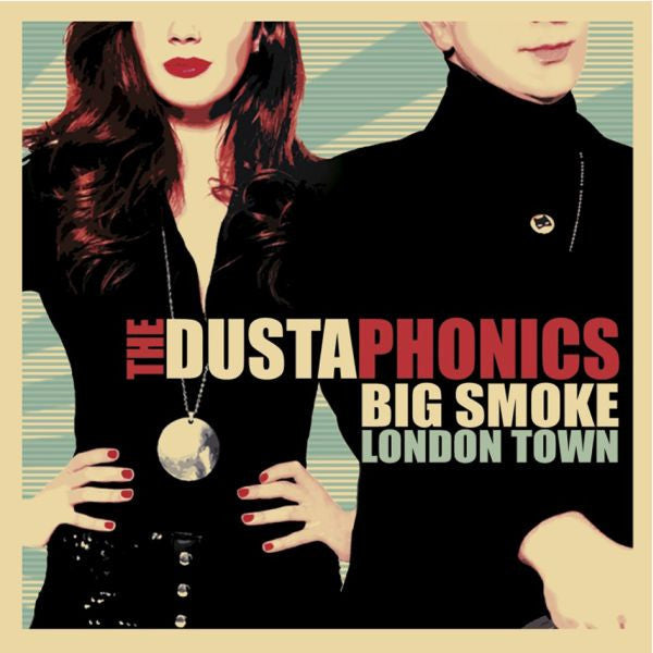 Dustaphonics, The - Big Smoke London Town (Vinyl) | Mint (M) Mint (M)-