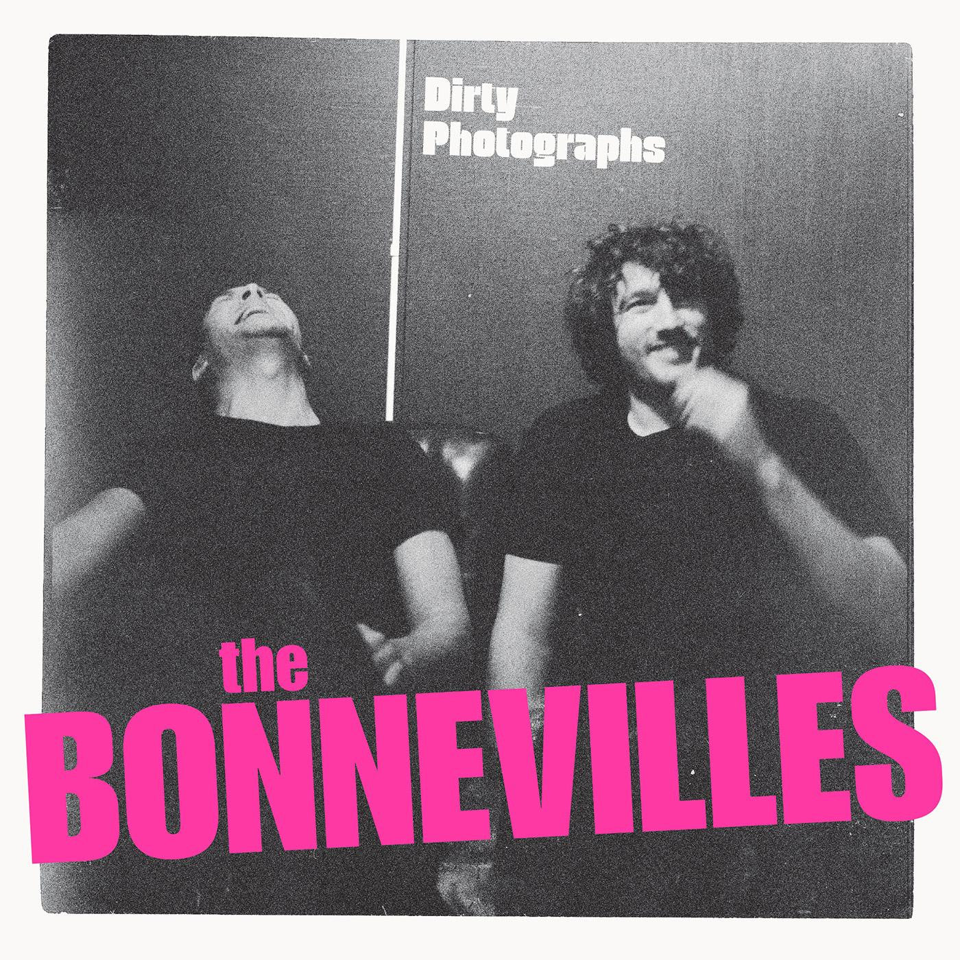 Bonnevilles, The - Dirty Photographs |-