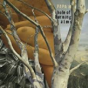Papa M - Hole of Burning Alms (CD) |-