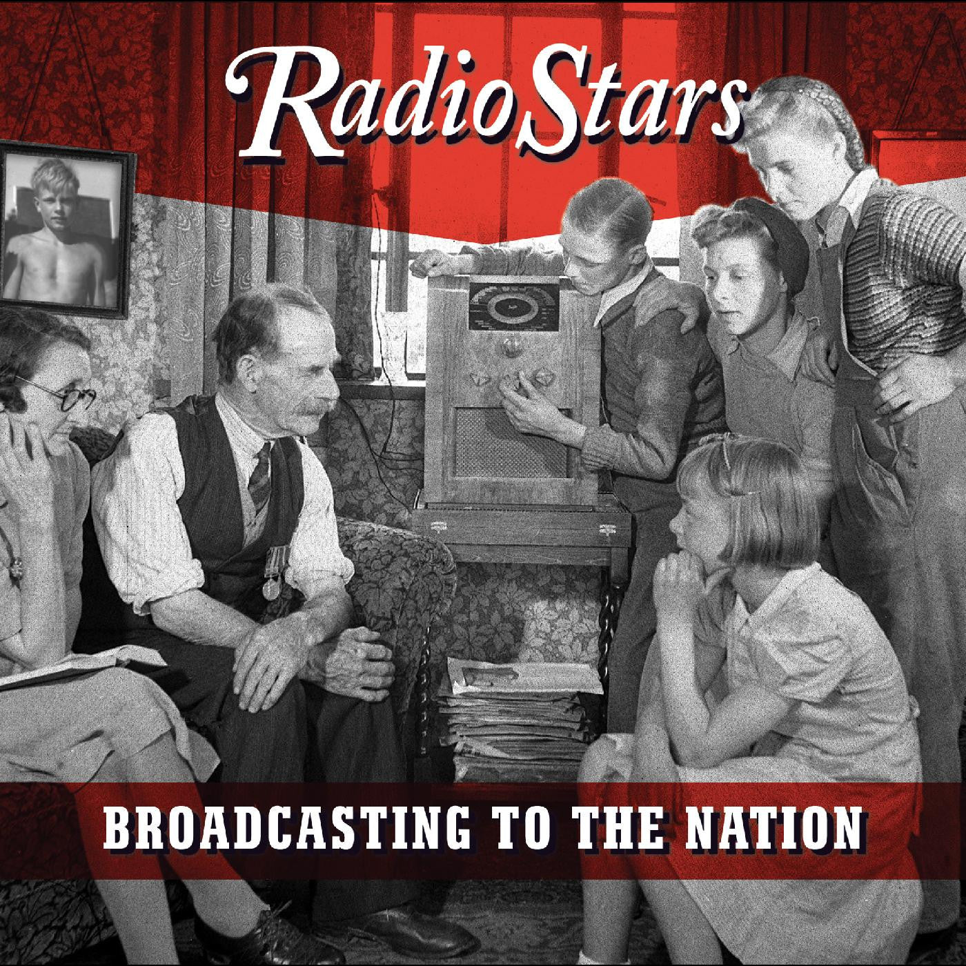 Radio Stars - Broadcasting to the Nation (The lost third album) (CD) |-