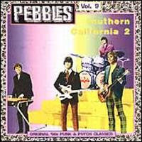 Various Artists - Pebbles Vol. 9: Southern California 2 (CD) |-