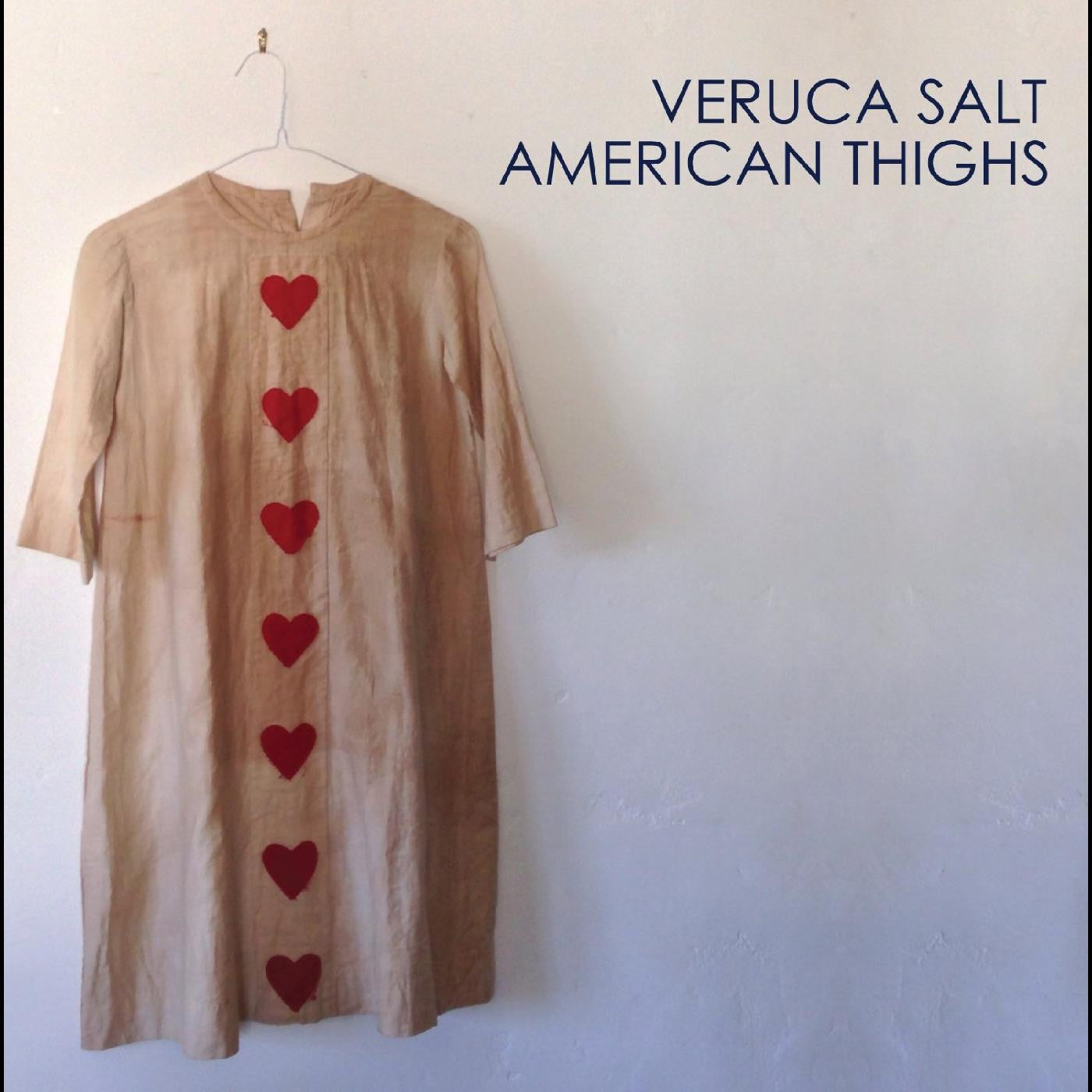Veruca Salt - American Thighs |-
