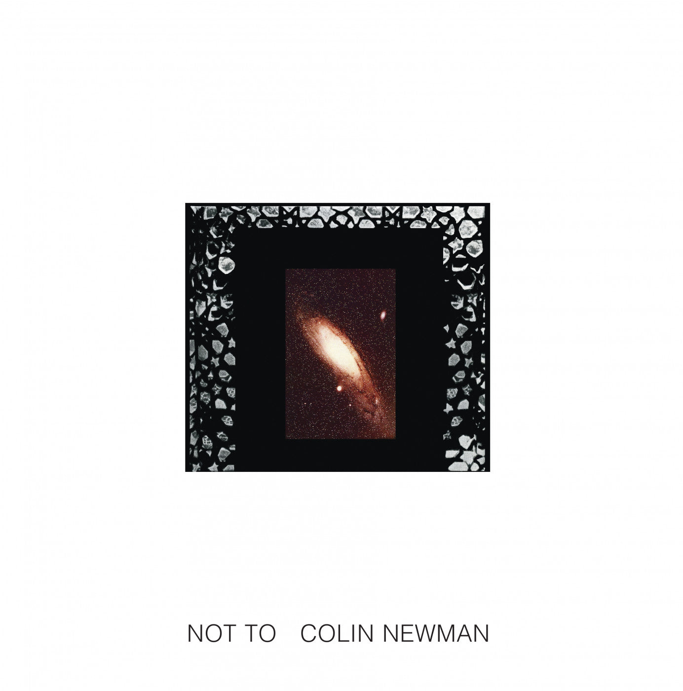 Newman, Colin - Not To |-