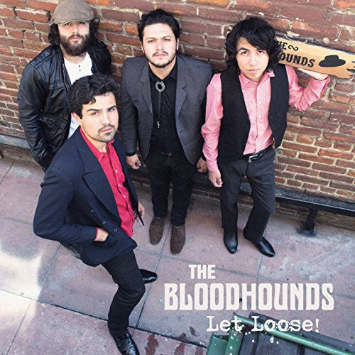 Bloodhounds, The - Let Loose! (VINYL) |-
