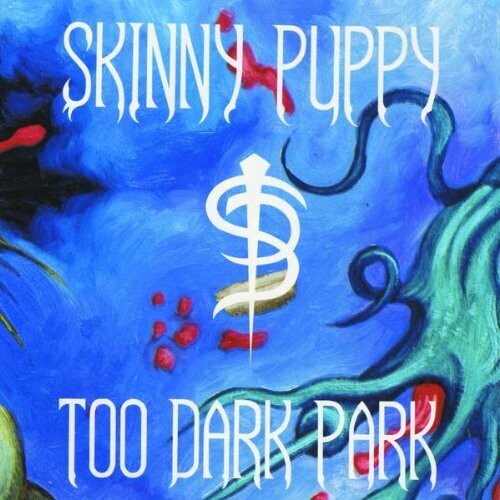 Skinny Puppy - Too Dark Park (VINYL) |-