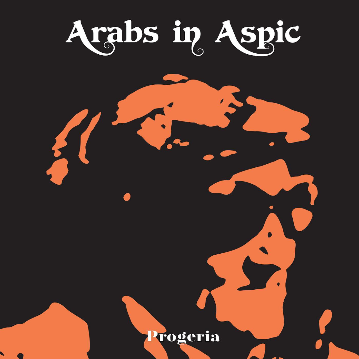 Arabs In Aspic - Progeria (CD) |-