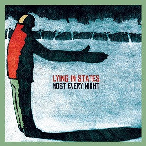 Lying in States - Most Every Night (CD) |-
