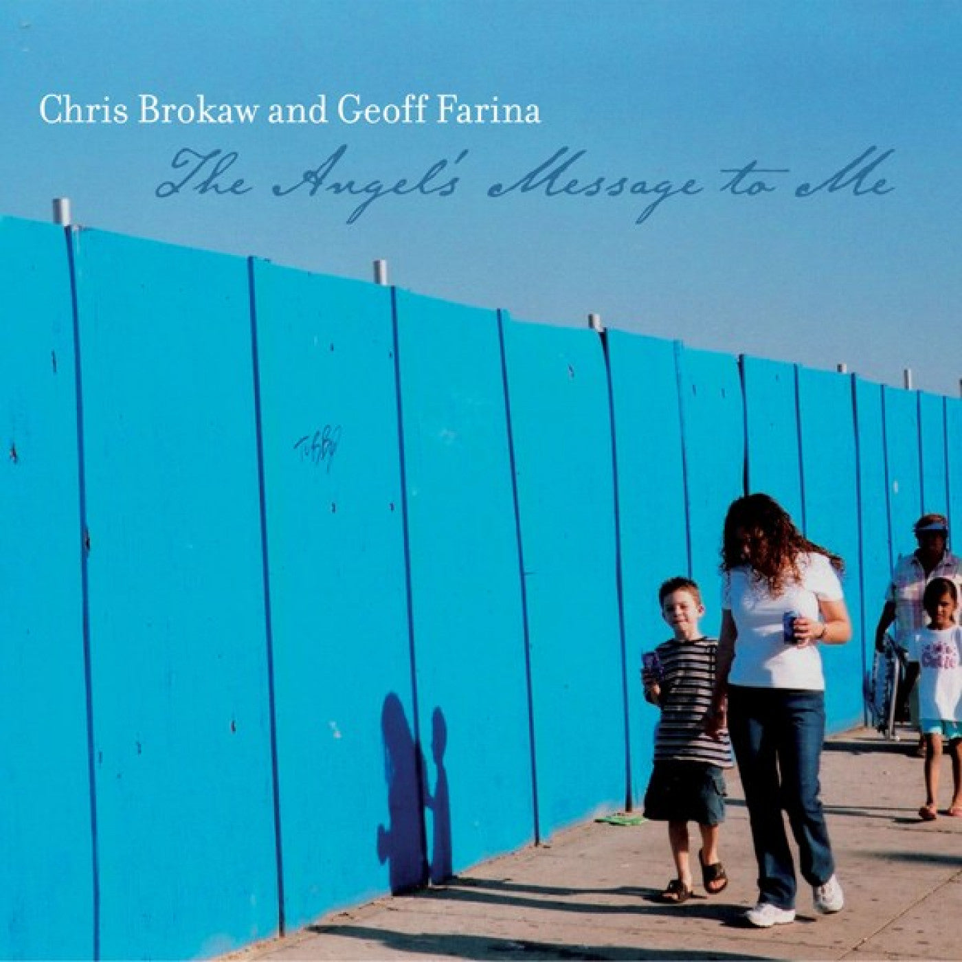 Brokaw, Chris & Geoff Farina - The Angel's Message To Me (CD) |-
