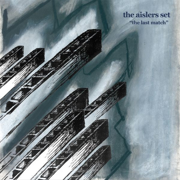 Aislers Set, The - The Last Match (CD) |-