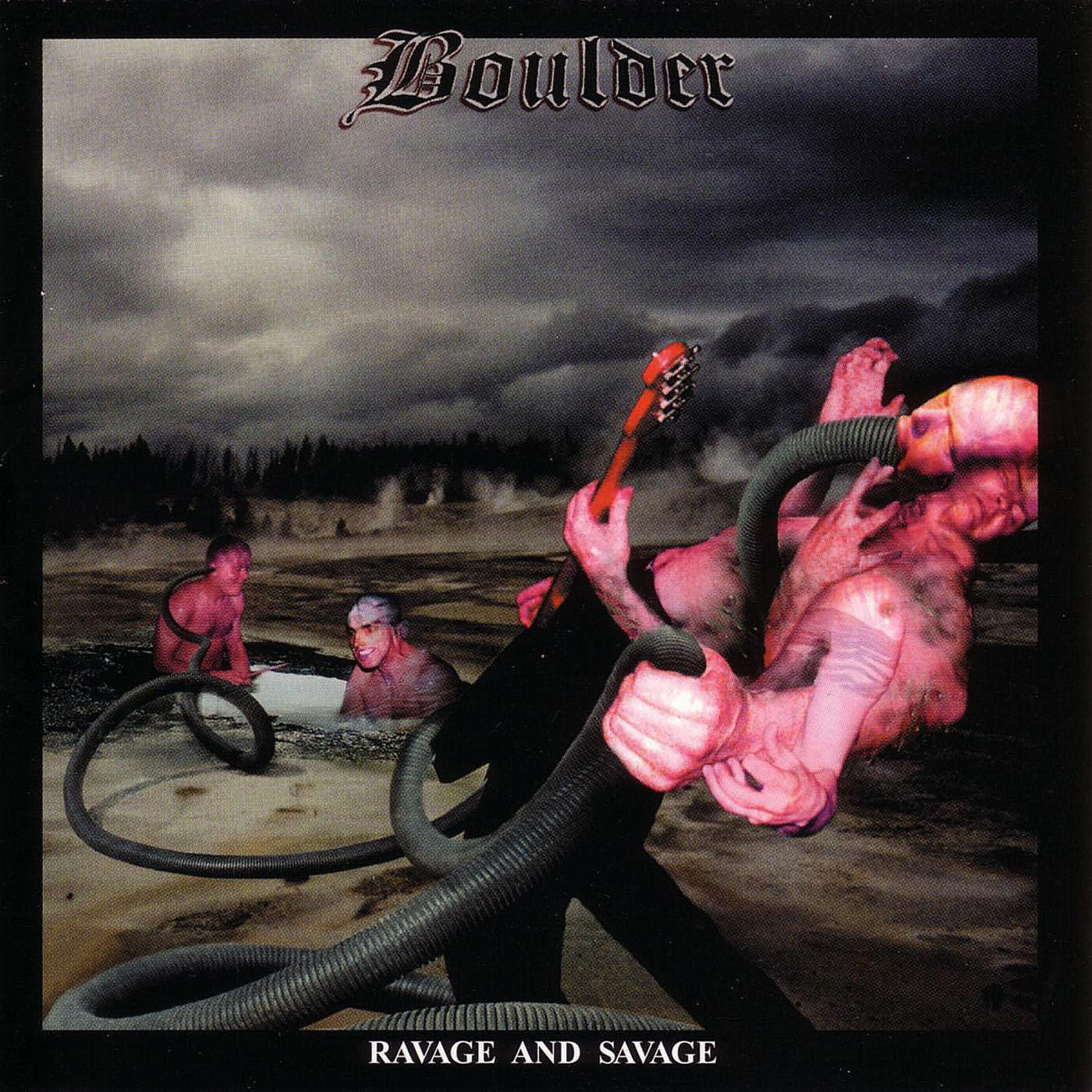 Boulder - Ravage And Savage (CD) |-