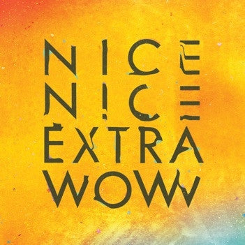 Nice Nice - Extra Wow (CD) |-