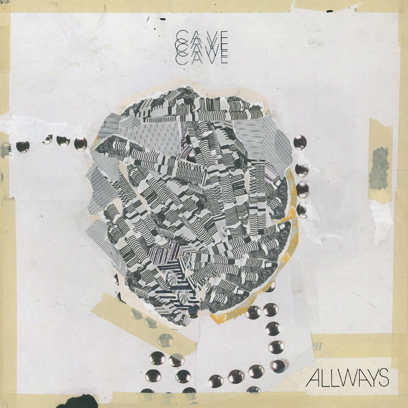 CAVE - Allways |-