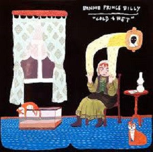 Bonnie 'Prince' Billy - Cold & Wet (CD) |-