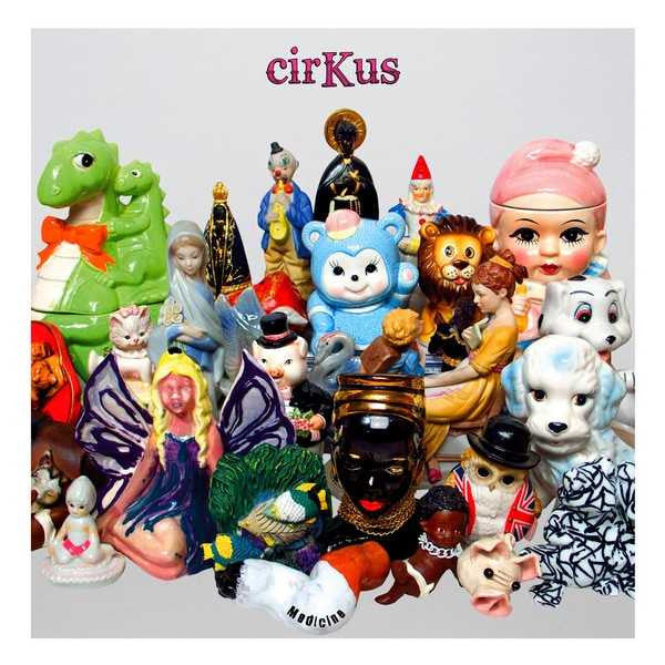 Cirkus - Medicine (CD) |-