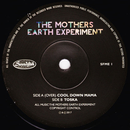 The Mothers Earth Experiment - Cool Down Mama (7" VINYL) | Mint (M) Mint (M)-