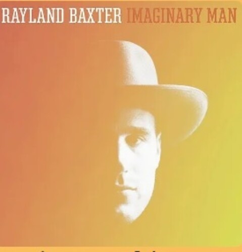 Rayland Baxter - Imaginary Man (VINYL) |-