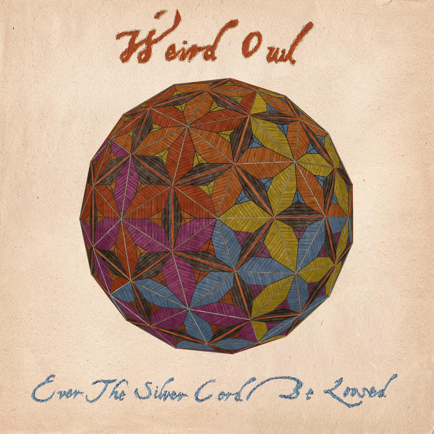 Weird Owl - Ever The Silver Cord Be Loosed (CD) |-