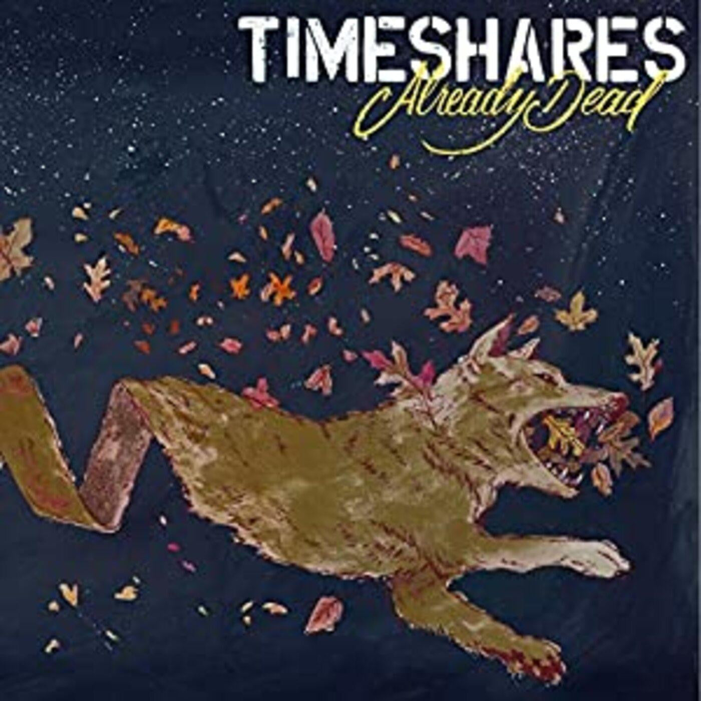 Timeshares - Already Dead (CD) |-