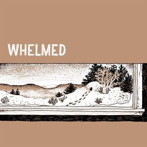 Whelmed - Whelmed - 7" |-